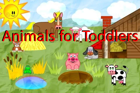 animals for Toddlers