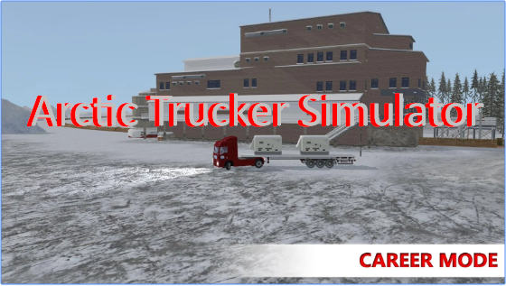 arctic trucker simulator