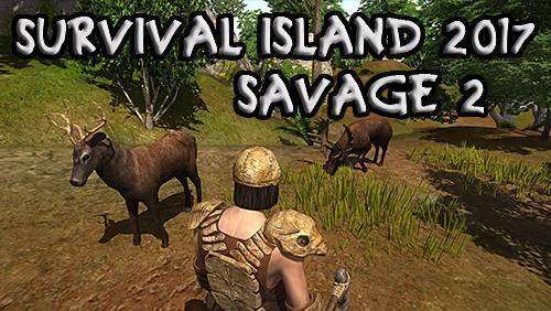 survival island 2017 savage 2