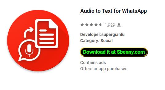 audio to text for whatsApp