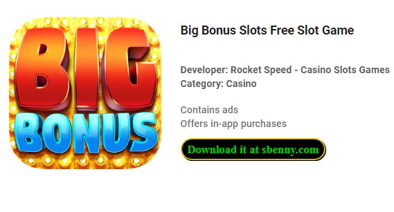 big bonus slots free slot game