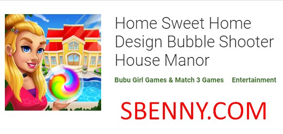 Home sweet home design bubble shooter house manor