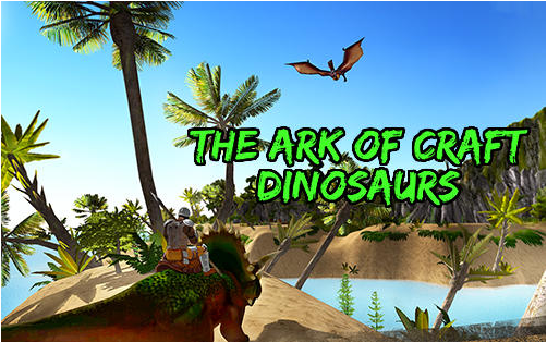 the ark of craft dinosaurs