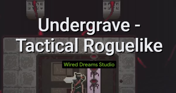undergrave tactical roguelike