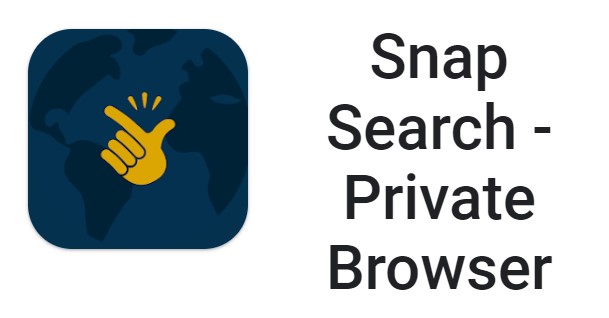 Snap Search - Private Browser MOD APK