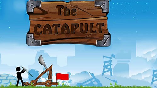 The Catapult MOD APK