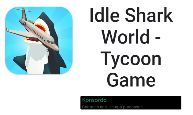 Idle Shark World - Tycoon Game MOD APK
