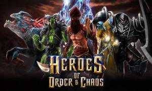 Heroes of Order &amp; Chaos MOD APK