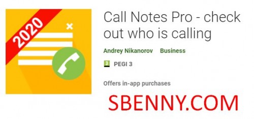 Call Notes Pro - check out who is calling APK