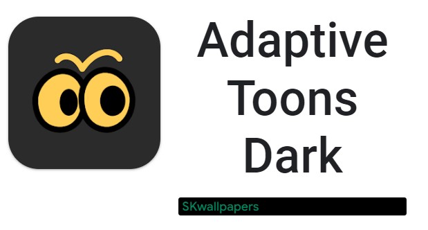 Adaptive Toons Dark MOD APK